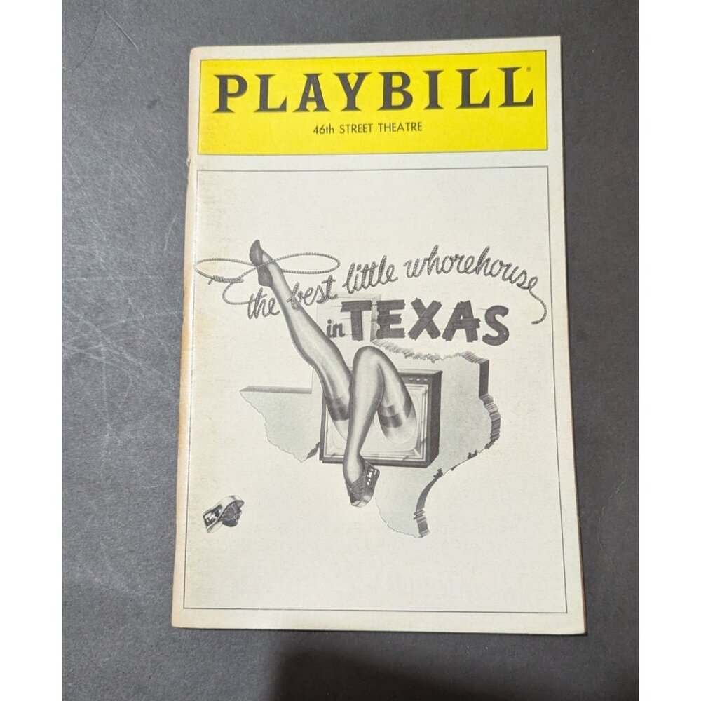 vtg Playbill The Best Little Whorehouse In‎ Texas" 46th Street Theatre  Jan 1982
